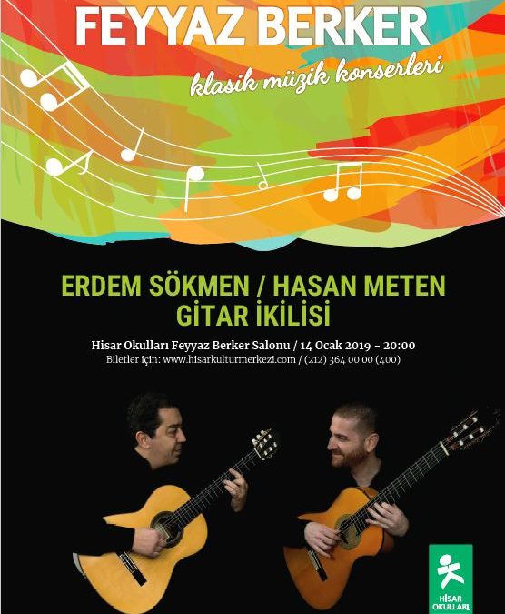 Feyyaz Berker Klasik Müzik Konserleri: Erdem Sökmen &amp; Hasan Meten Gitar İkilisi Konseri
