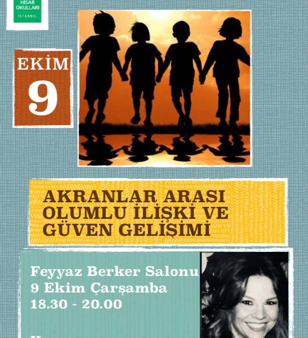 Veli Semineri: Akranlar Arası Olumlu İlişki ve Güven Gelişimi