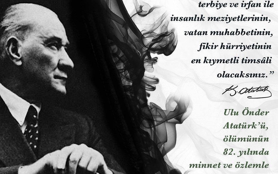 Cumhuriyetimizin Kurucusu Ulu Önder Mustafa Kemal Atatürk’ü Anma Törenimiz Youtube Kanalımızdan Yayınlanacak