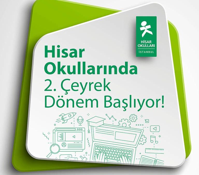 The Second Quarter of Hisar School Has Started!