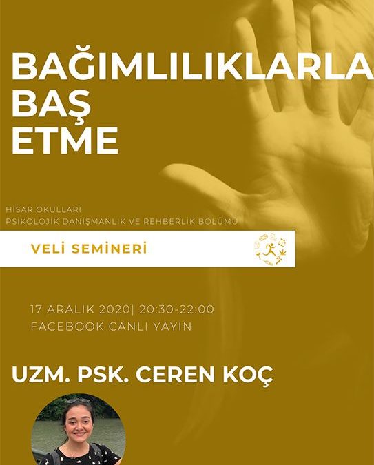 Rehberlik Veli Semineri: “Bağımlılıklarla Baş Etme”