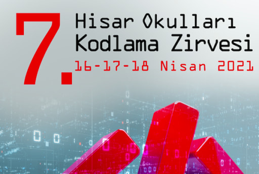 7. Hisar Kodlama Zirvesi 16-17-18 Nisan’da Başlıyor!