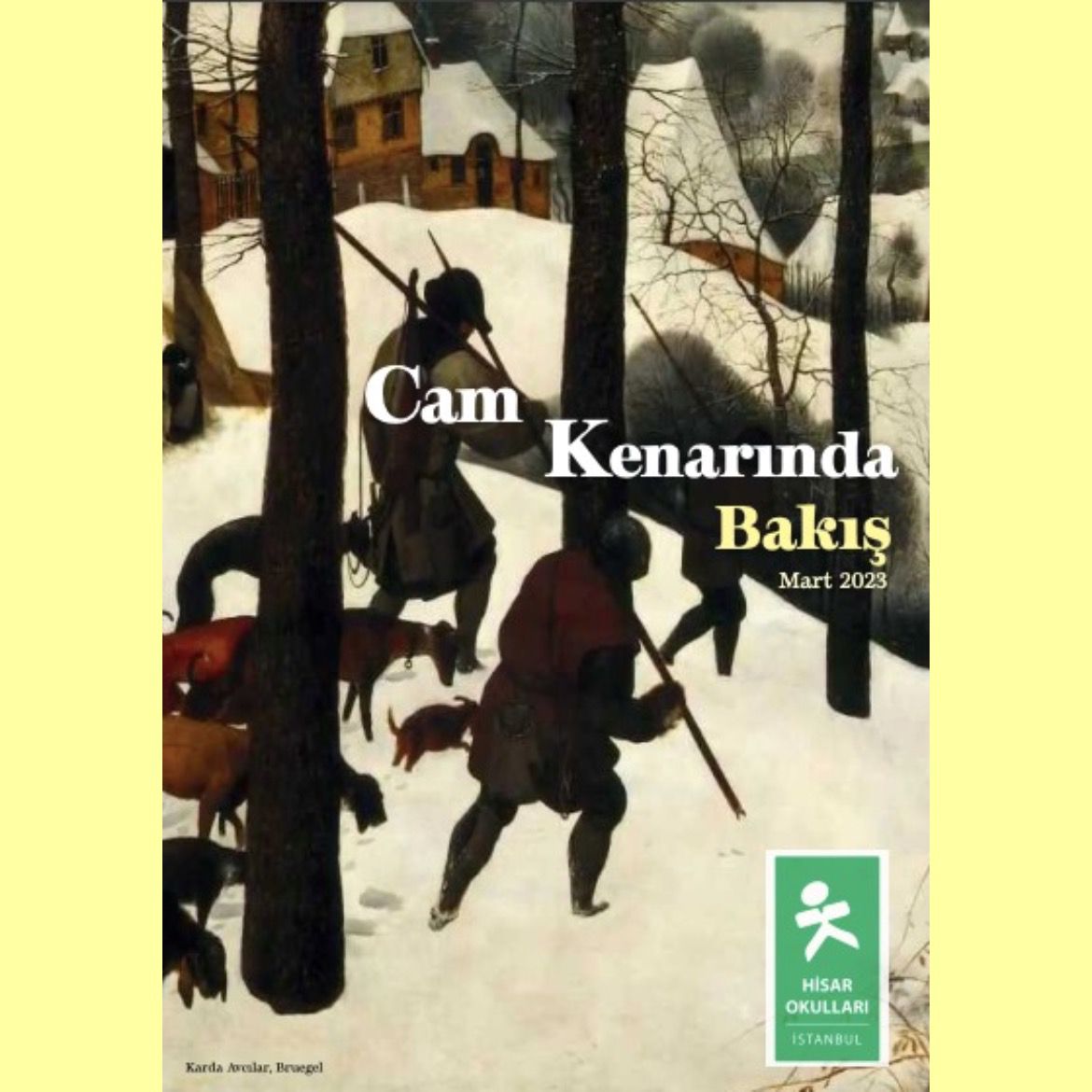 Öğrenci Dergisi “Cam Kenarında” Mart Sayısı İle Yayında