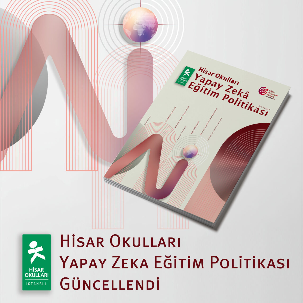 Hisar Okulları Yapay Zekâ Eğitim Politikası Güncellendi