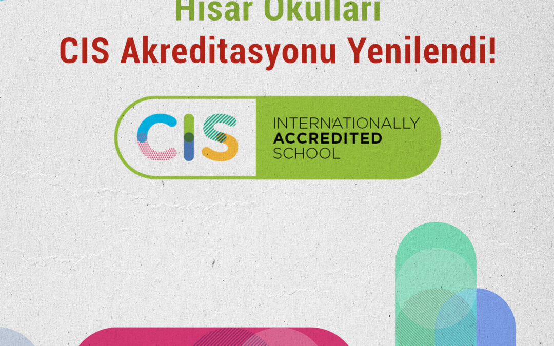 CIS Akreditasyonumuz Yenilendi