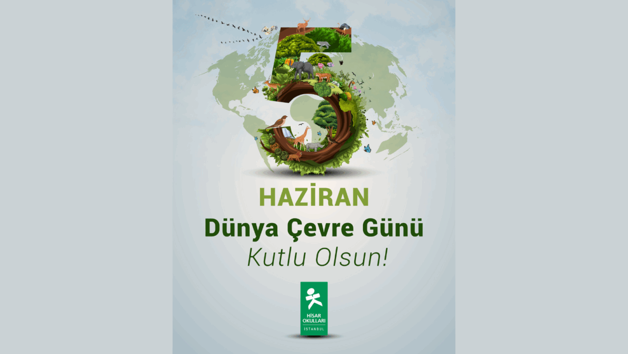 Dünya Çevre Günü Kutlu Olsun